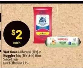 Wet Ones Antibacterial (20's) or Huggies Baby (56's - 64's) Wipes