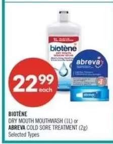 BIOTÈNE DRY MOUTH MOUTHWASH (1L) or ABREVA COLD SORE TREATMENT (2g)