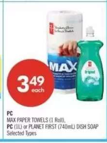 PC MAX PAPER TOWELS (1 Roll), PC (1L) or PLANET FIRST (740mL) DISH SOAP