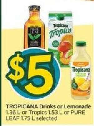 Tropicana Drinks or Lemonade