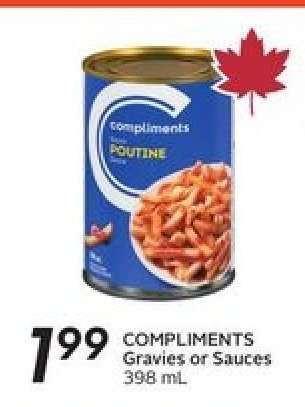 COMPLIMENTS Gravies or Sauces