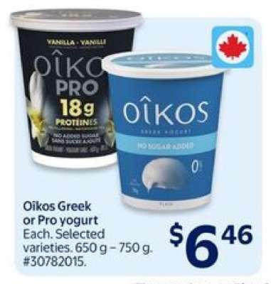 Oikos Greek or Pro yogurt