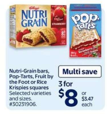 Nutri-Grain bars, Pop-Tarts, Fruit by the Foot or Rice Krispies squares