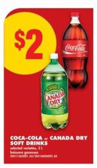 COCA-COLA or CANADA DRY SOFT DRINKS